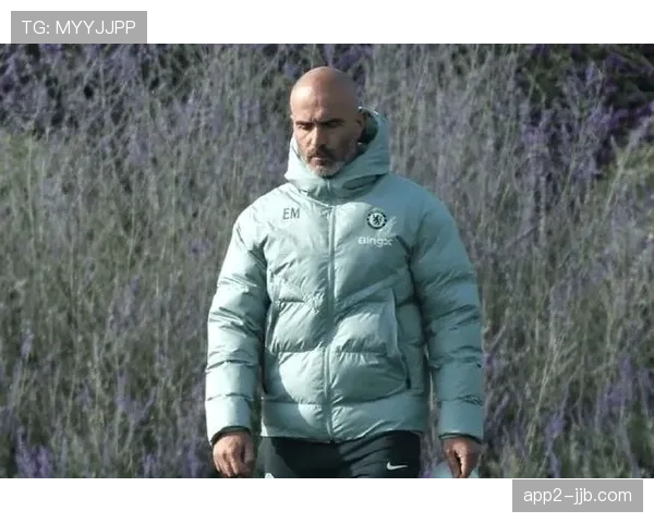 切尔西年轻阵容体能瓶颈显现，马雷斯卡强调过程信心